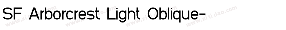 SF Arborcrest Light Oblique字体转换